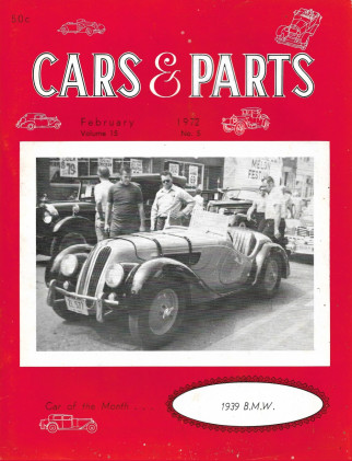 CARS & PARTS 1972 FEB - FACEL VEGA, DODGE BROTHERS, WS SEAMAN, '39 BMW*